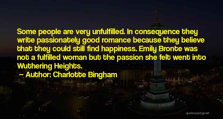 Fulfilled Woman Quotes By Charlotte Bingham