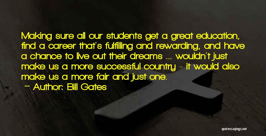 Fulfilling Career Quotes By Bill Gates