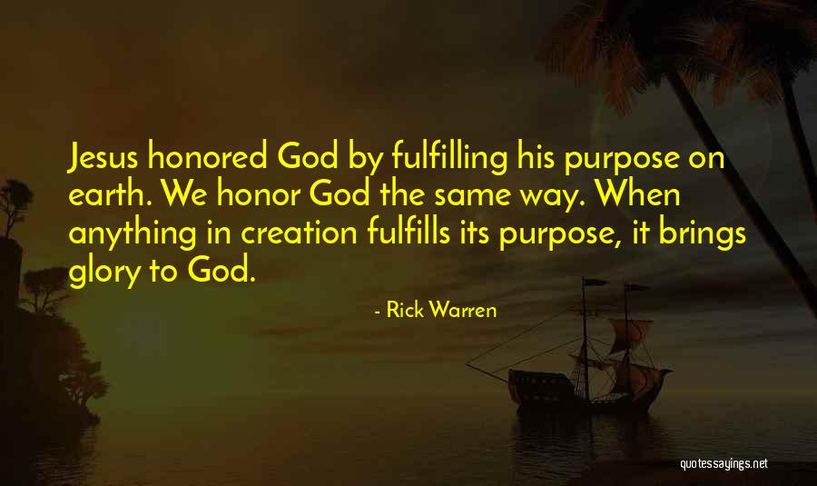 Fulfilling God S Purpose Quotes By Rick Warren Fulfilling God S Purpose Quotes By Rick Warren