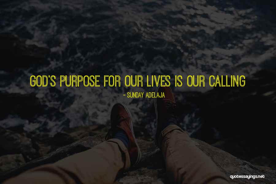 Fulfilling Life Quotes By Sunday Adelaja Fulfilling Life Quotes By Sunday Adelaja