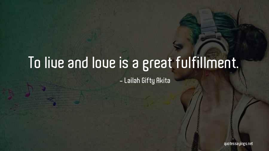 Fulfilling Potential Quotes By Lailah Gifty Akita Fulfilling Potential Quotes By Lailah Gifty Akita