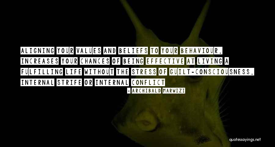 Fulfilling Purpose Quotes By Archibald Marwizi Fulfilling Purpose Quotes By Archibald Marwizi