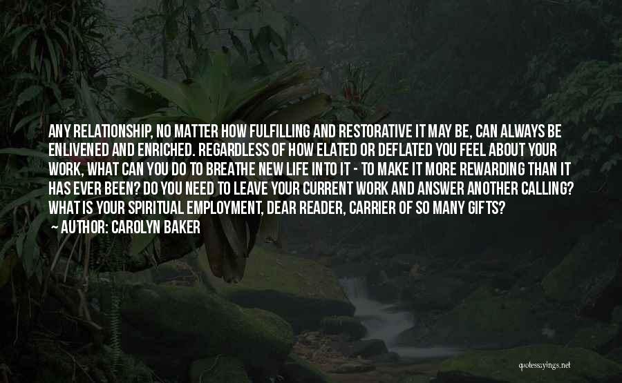 Fulfilling Relationships Quotes By Carolyn Baker