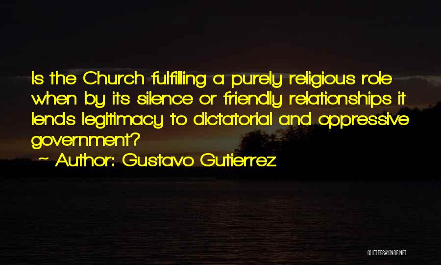 Fulfilling Relationships Quotes By Gustavo Gutierrez