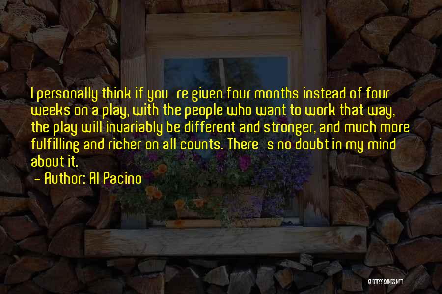 Fulfilling Work Quotes By Al Pacino
