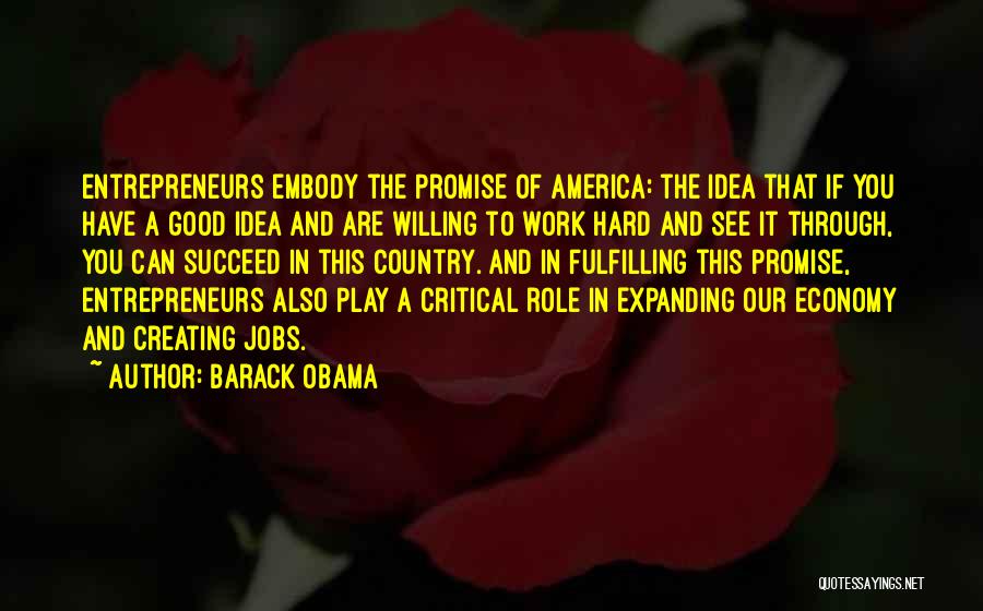 Fulfilling Work Quotes By Barack Obama