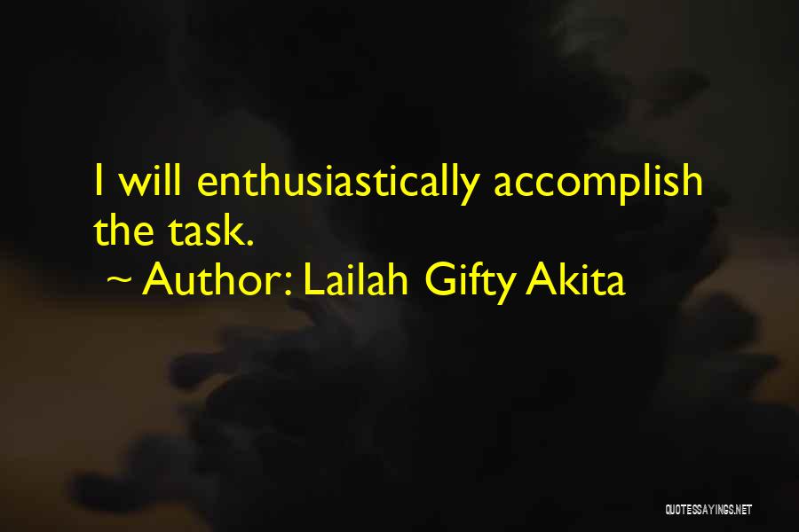 Fulfilling Work Quotes By Lailah Gifty Akita