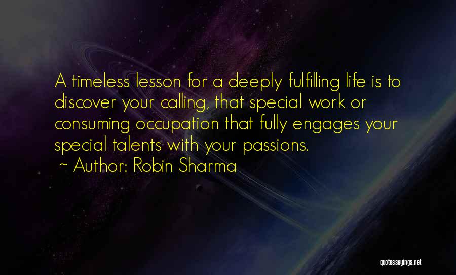 Fulfilling Work Quotes By Robin Sharma