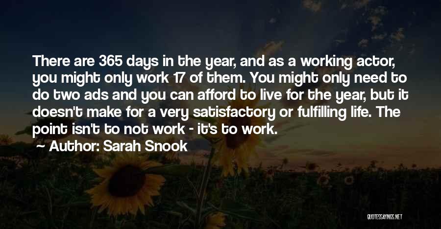 Fulfilling Work Quotes By Sarah Snook