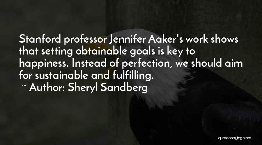 Fulfilling Work Quotes By Sheryl Sandberg