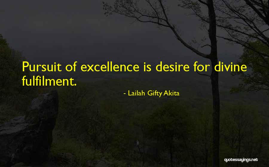 Fulfilling Your Destiny Quotes By Lailah Gifty Akita