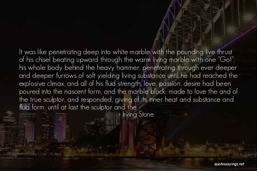 Fulfilling Your Passion Quotes By Irving Stone Fulfilling Your Passion Quotes By Irving Stone