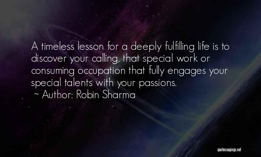 Fulfilling Your Passion Quotes By Robin Sharma
