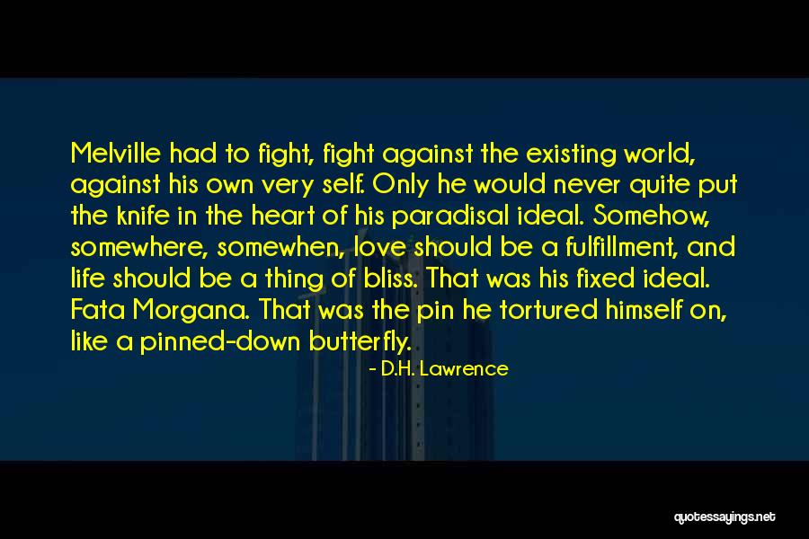 Fulfillment And Love Quotes By D.H. Lawrence Fulfillment And Love Quotes By D.H. Lawrence