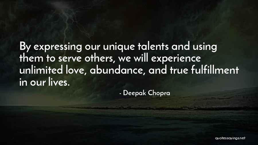Fulfillment And Love Quotes By Deepak Chopra Fulfillment And Love Quotes By Deepak Chopra