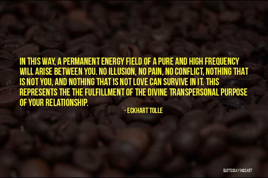 Fulfillment And Love Quotes By Eckhart Tolle Fulfillment And Love Quotes By Eckhart Tolle