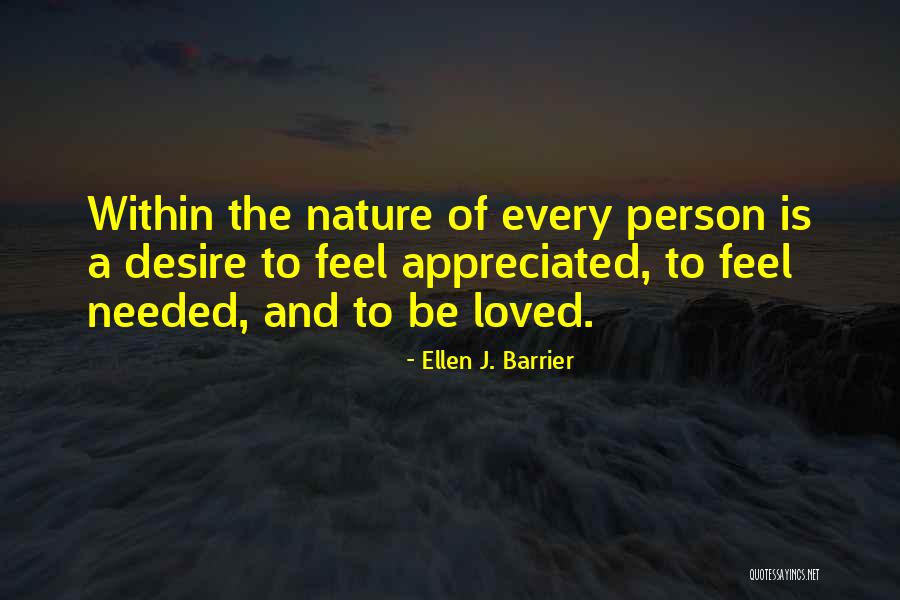 Fulfillment And Love Quotes By Ellen J. Barrier Fulfillment And Love Quotes By Ellen J. Barrier