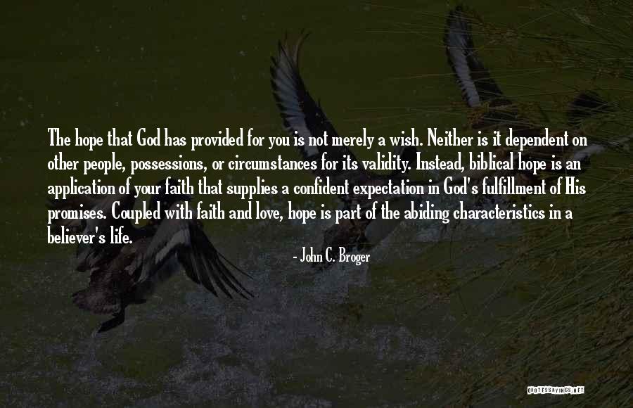 Fulfillment And Love Quotes By John C. Broger Fulfillment And Love Quotes By John C. Broger