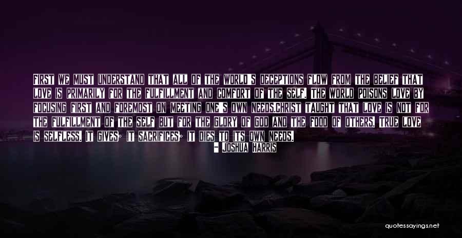 Fulfillment And Love Quotes By Joshua Harris Fulfillment And Love Quotes By Joshua Harris
