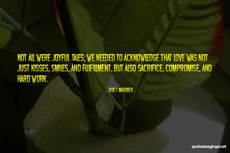 Fulfillment And Love Quotes By Juliet Marillier Fulfillment And Love Quotes By Juliet Marillier