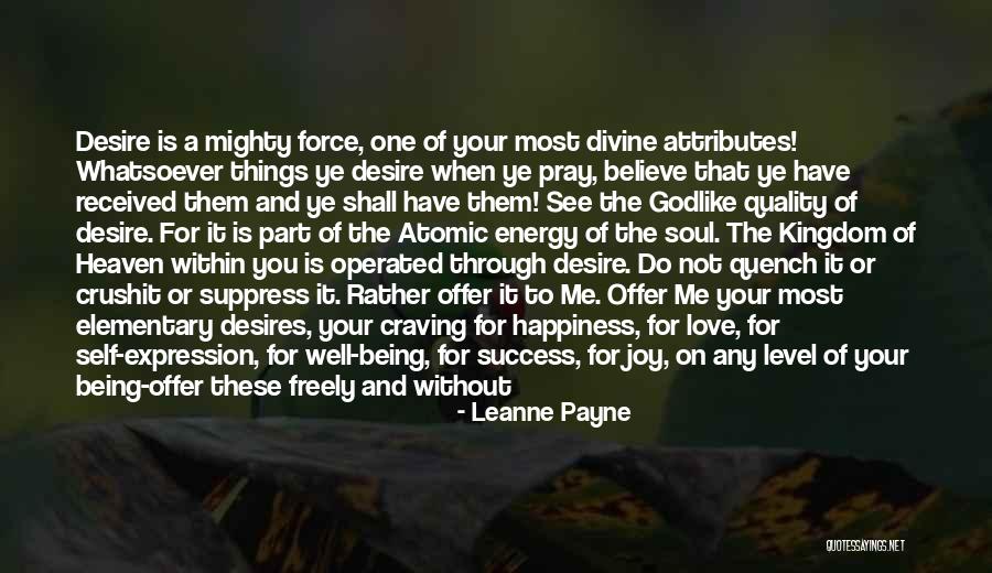 Fulfillment And Love Quotes By Leanne Payne Fulfillment And Love Quotes By Leanne Payne