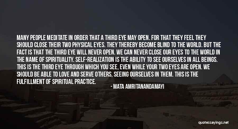 Fulfillment And Love Quotes By Mata Amritanandamayi Fulfillment And Love Quotes By Mata Amritanandamayi