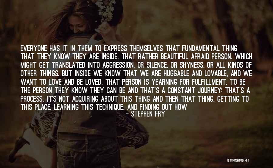 Fulfillment And Love Quotes By Stephen Fry Fulfillment And Love Quotes By Stephen Fry