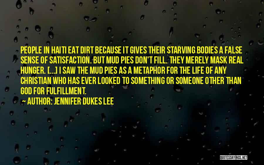 Fulfillment In Life Quotes By Jennifer Dukes Lee