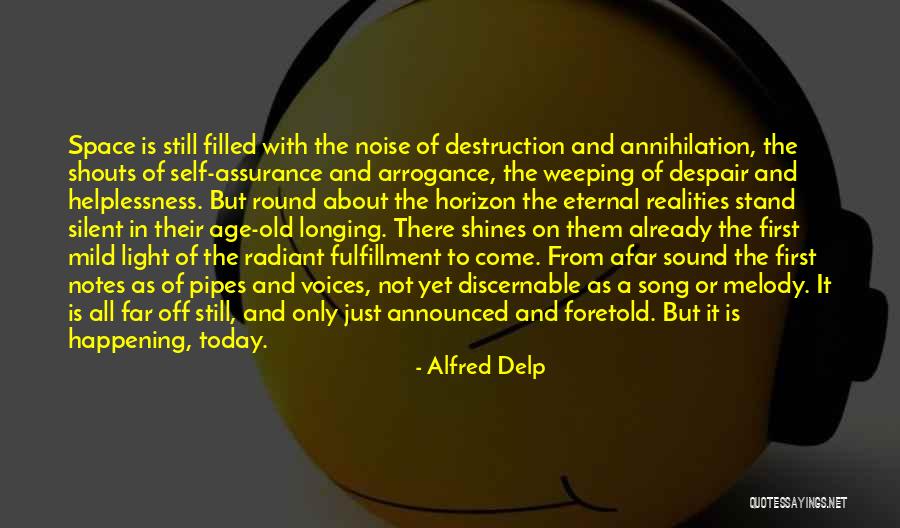 Fulfillment Quotes By Alfred Delp Fulfillment Quotes By Alfred Delp