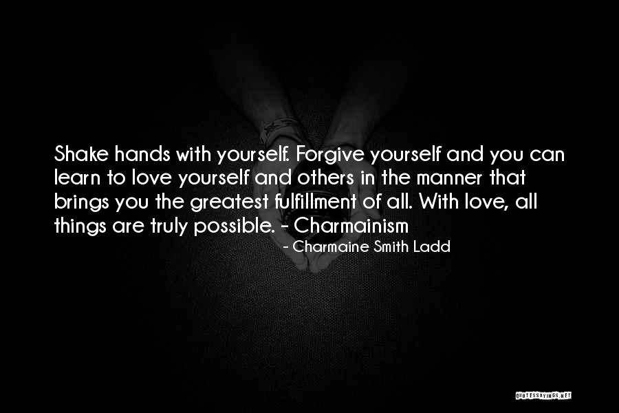 Fulfillment Quotes By Charmaine Smith Ladd Fulfillment Quotes By Charmaine Smith Ladd