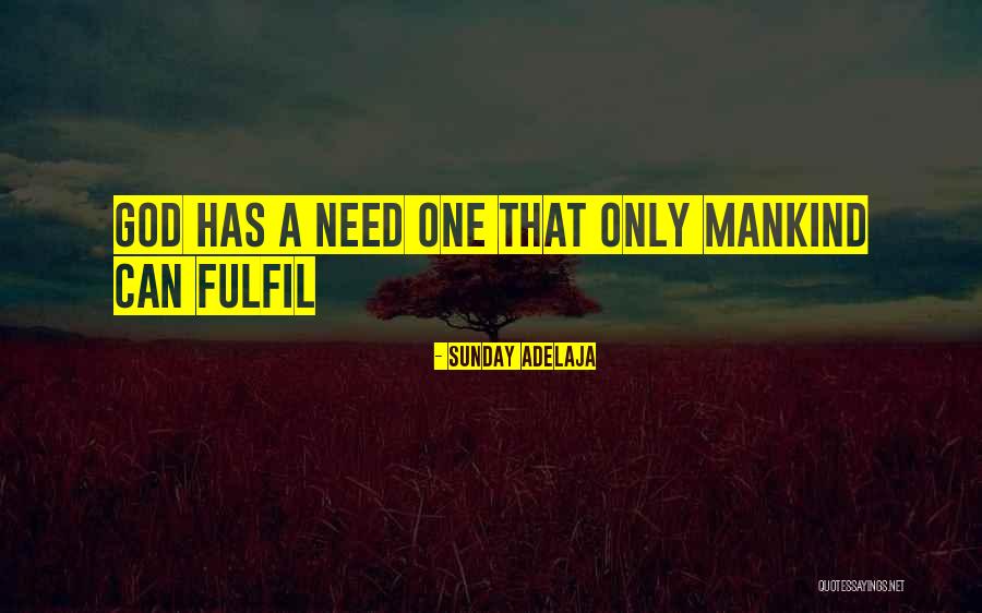Fulfillment Quotes By Sunday Adelaja Fulfillment Quotes By Sunday Adelaja