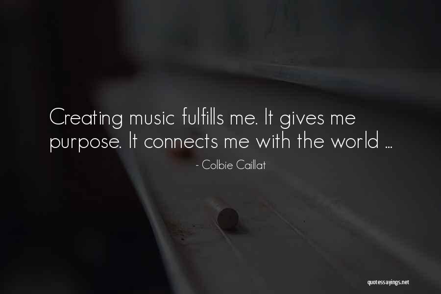 Fulfills Me Quotes By Colbie Caillat Fulfills Me Quotes By Colbie Caillat