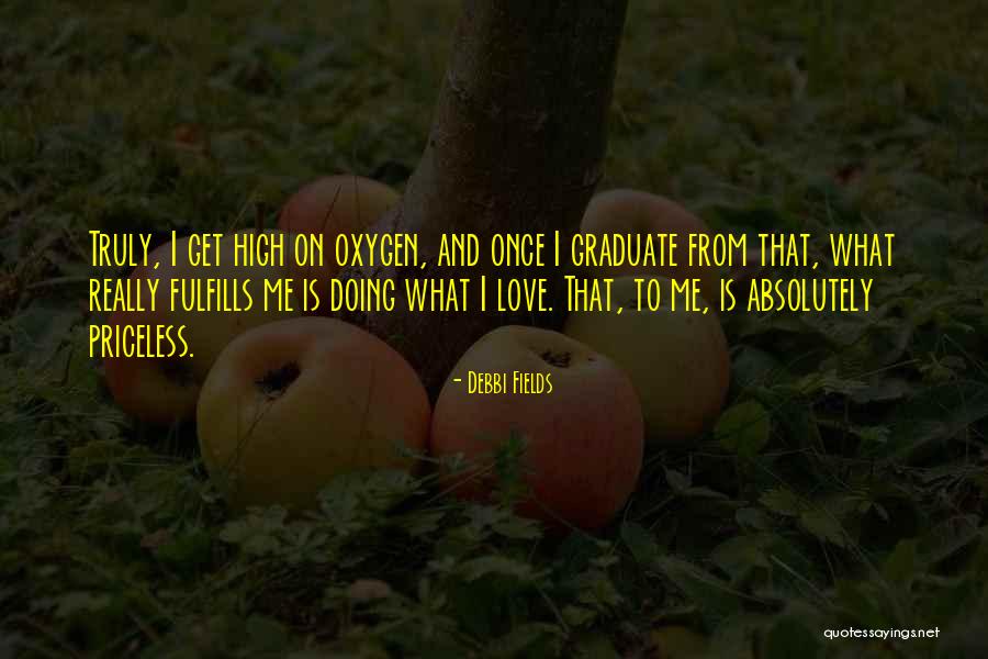 Fulfills Me Quotes By Debbi Fields Fulfills Me Quotes By Debbi Fields