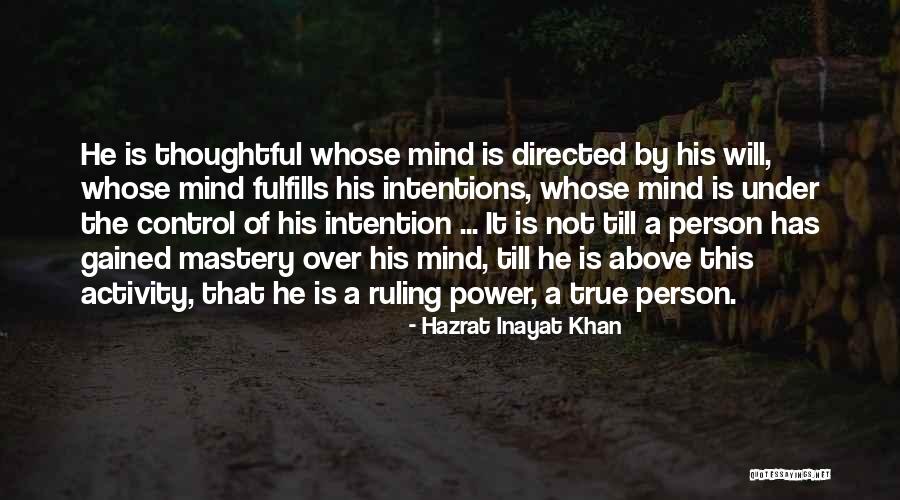 Fulfills Me Quotes By Hazrat Inayat Khan Fulfills Me Quotes By Hazrat Inayat Khan
