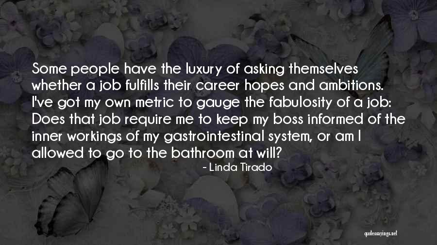 Fulfills Me Quotes By Linda Tirado Fulfills Me Quotes By Linda Tirado