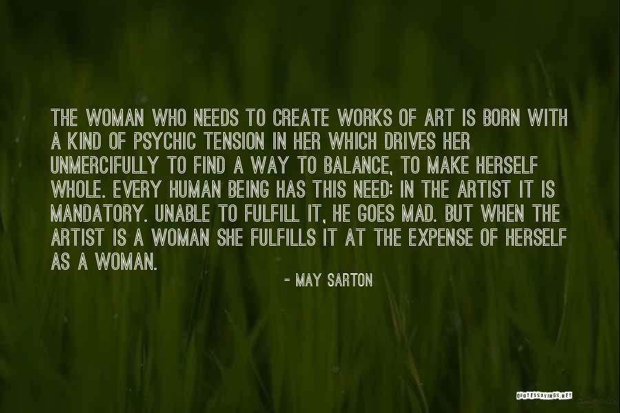 Fulfills Me Quotes By May Sarton Fulfills Me Quotes By May Sarton
