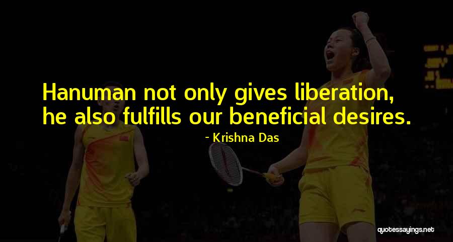 Fulfills Quotes By Krishna Das Fulfills Quotes By Krishna Das