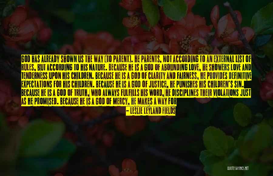 Fulfills Quotes By Leslie Leyland Fields Fulfills Quotes By Leslie Leyland Fields