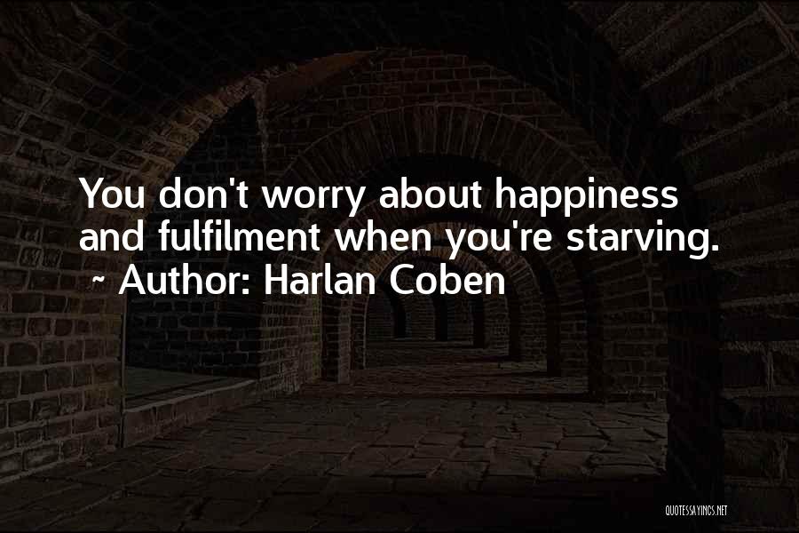 Fulfilment Quotes By Harlan Coben