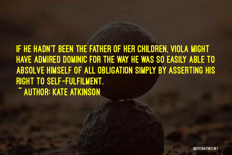 Fulfilment Quotes By Kate Atkinson