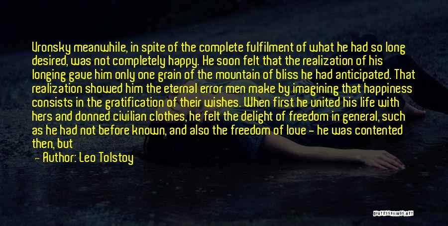 Fulfilment Quotes By Leo Tolstoy
