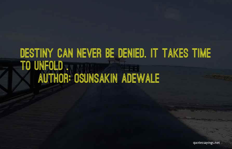Fulfilment Quotes By Osunsakin Adewale