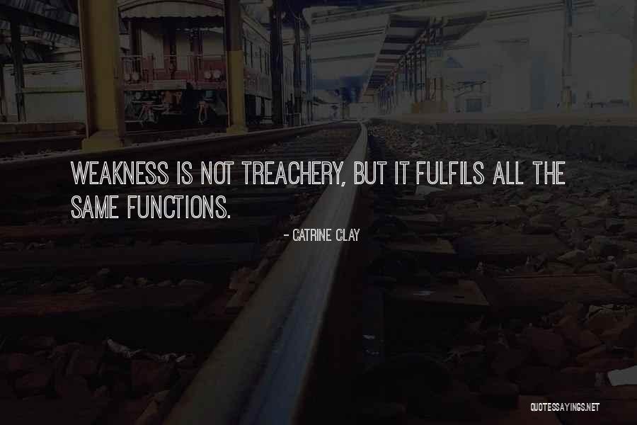 Fulfils Quotes By Catrine Clay