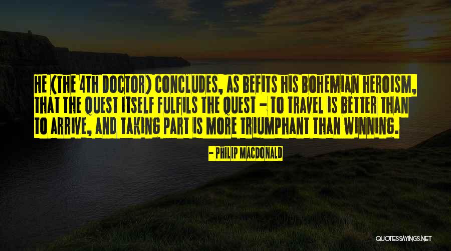 Fulfils Quotes By Philip MacDonald Fulfils Quotes By Philip MacDonald