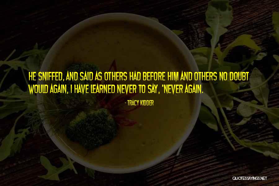 Fulgenzi Tennis Quotes By Tracy Kidder Fulgenzi Tennis Quotes By Tracy Kidder