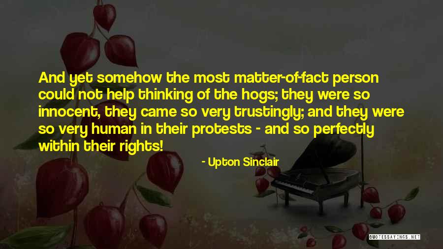 Fulgeraturi Quotes By Upton Sinclair Fulgeraturi Quotes By Upton Sinclair