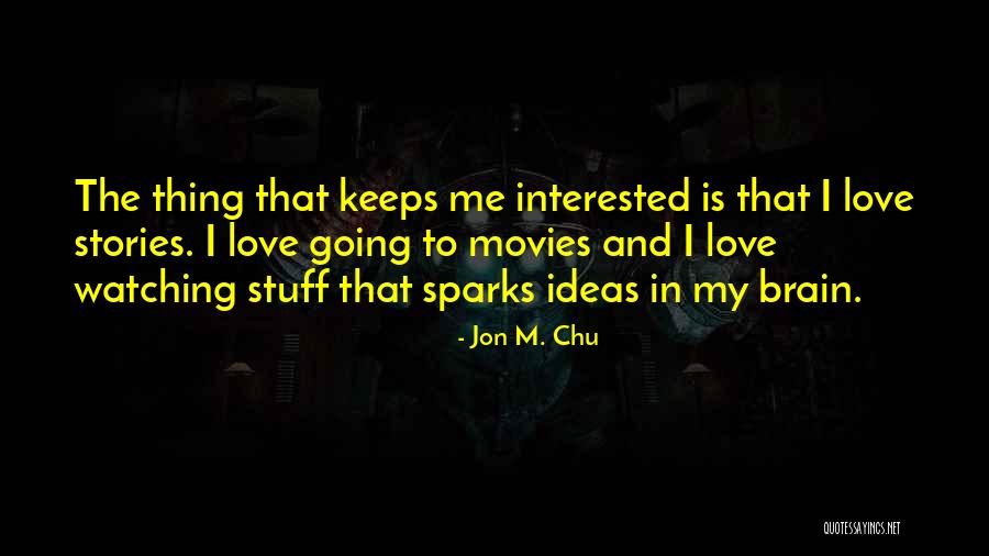Fulget Coating Quotes By Jon M. Chu Fulget Coating Quotes By Jon M. Chu
