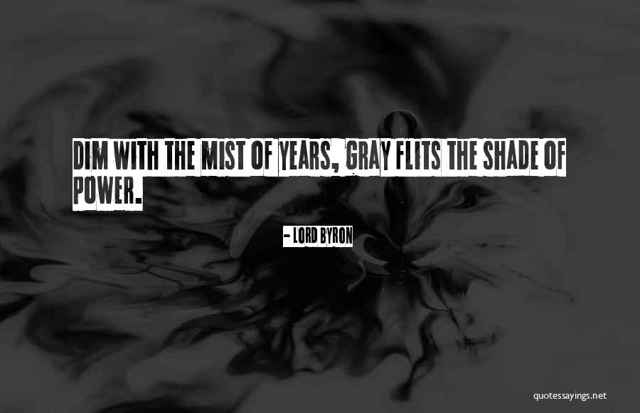 Fulgham Quotes By Lord Byron Fulgham Quotes By Lord Byron