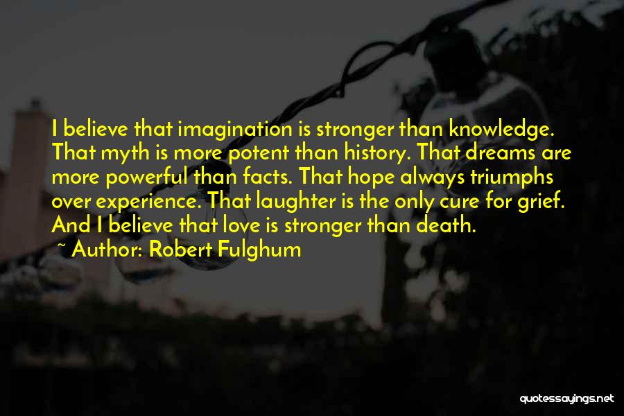 Fulghum Robert Quotes By Robert Fulghum