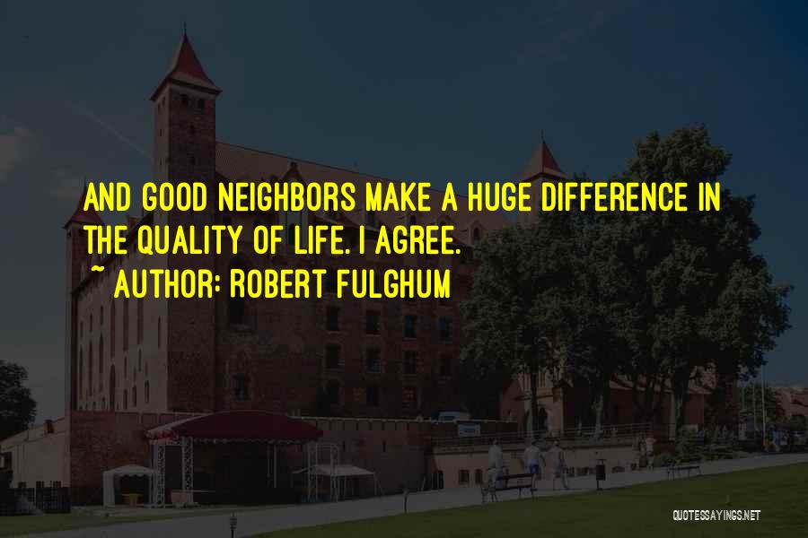 Fulghum Robert Quotes By Robert Fulghum